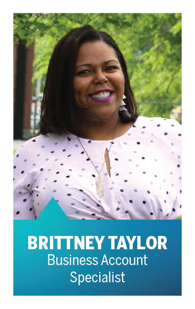Brittney Taylor believes you can grow your business with our help!
